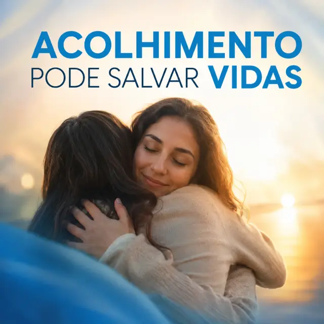 Acolhimento pode salvar vidas;